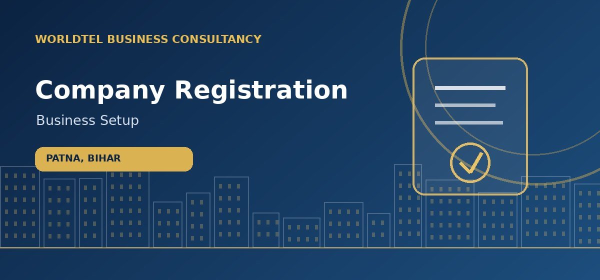 Company Registration in Patna, Bihar