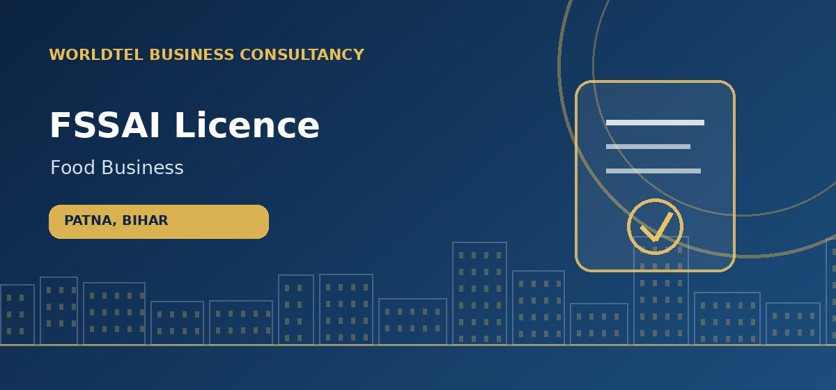 FSSAI Licence consultancy service in Patna, Bihar